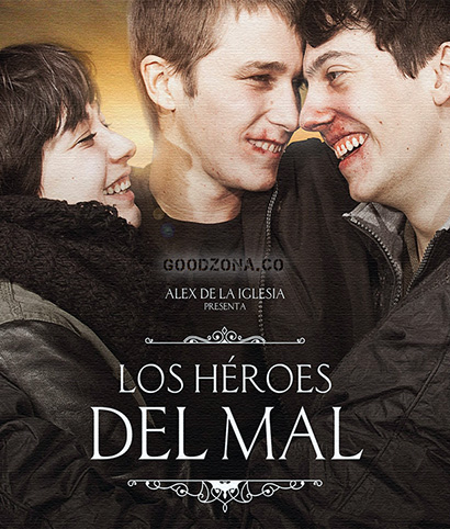 Герои зла (2015) Герои зла (2015)