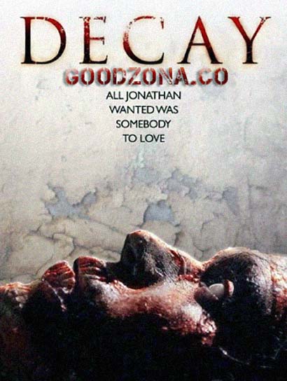 Разложение / Decay (2015) Разложение / Decay (2015)