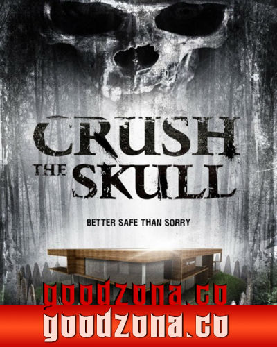 Размозжить череп / Crush the Skull Размозжить череп / Crush the Skull