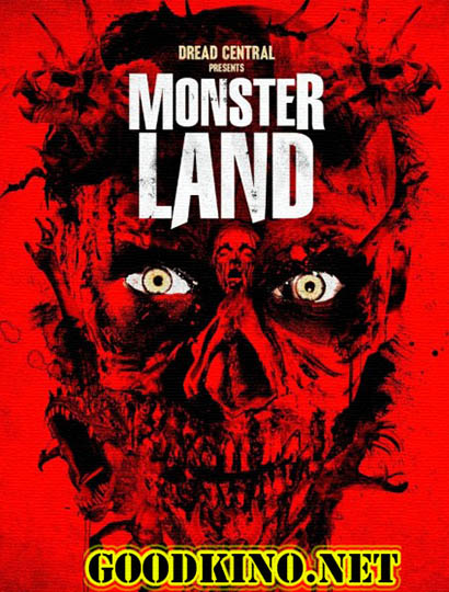 Монстерлэнд / Monsterland (2016) Монстерлэнд / Monsterland (2016)