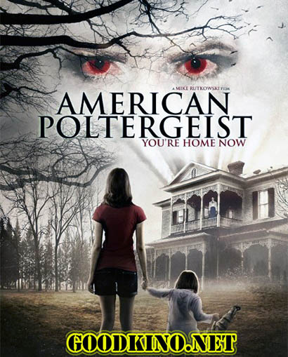 Американский призрак / American Poltergeist (2015) Американский призрак / American Poltergeist (2015)