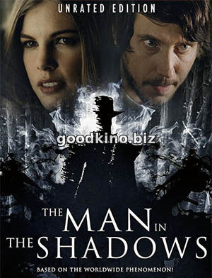 Человек в тени / The Shadowman (2017) Человек в тени / The Shadowman (2017)