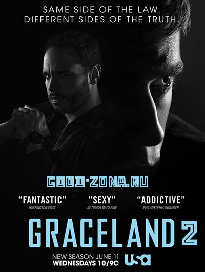 Грейсленд 2 сезон Грейсленд 2 сезон