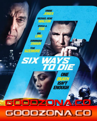 6 способов умереть (2015) 6 способов умереть (2015)